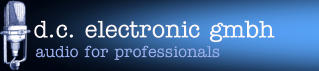 d.c. electronic gmbh audio for professionals